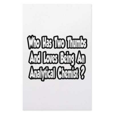 Analytical Chemist Joke...Two Thumbs Custom Stationery by AnalyticalChemists