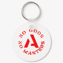 Anarchism - No Gods No Masters keychains