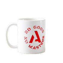 Anarchism - No Gods No Masters mugs