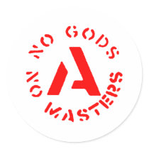 Anarchism - No Gods No Masters Round Sticker