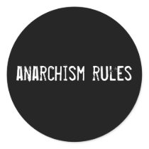 anarchism rules sticker