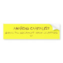 anarcho-capitalist bumper stickers by a_goedker anarcho-capitalist bumper stickers