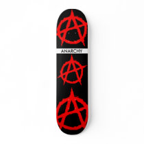 anarchy, anarchy, anarchy, ANARCHY skateboards