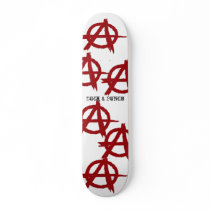 Anarchy, Anarchy, Anarchy... skateboards