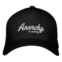 Anarchy is Orderly Hat embroidered hats