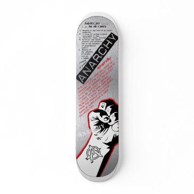 Anarchy skateboard definition by MeTexanVT