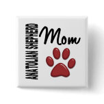 Anatolian Shepherd Mom 2 Pinback Buttons