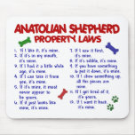 ANATOLIAN SHEPHERD Property Laws 2 Mouse Mat