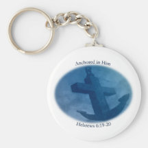 Anchored in Him Keychains