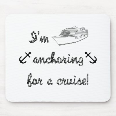 Anchoring for a Cruise Mouse Pad by addictedtocruises