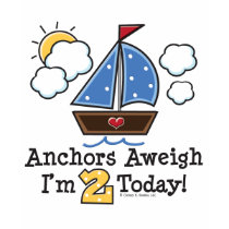 Anchors Aweigh Sailboat 2nd Birthday Tee Shirt by BirthdayTeesGifts Anchors Aweigh Sailboat 2nd Birthday Tee Shirt