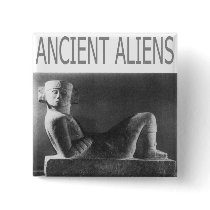 Ancient Aliens Buttons