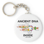 Ancient DNA Inside (DNA Replication Humor) Key Chains