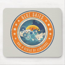 And A Glass Of Lemonade mousepads