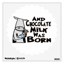 And Chocolate Milk Was Born Wall Skins