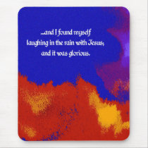 ...and I found myself laughing mousepads