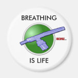 ...And Life Is Breathing Magnet