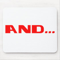 And Mousepad by teestyles And Mousepad