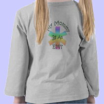 And My Mommy Is An EMT t-shirts