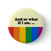 And so what if I am buttons