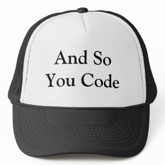 And So You Code Hat hat