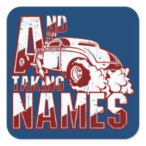 AND TAKING NAMES stickers