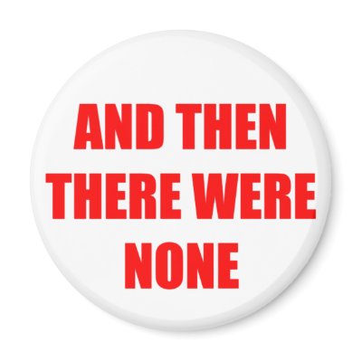 And Then There Were None Refrigerator Magnet by nedgey