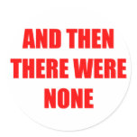 And Then There Were None Stickers