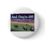 And They're Off! Pinback Buttons