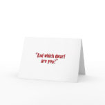 "And which dwarf are you?" Greeting Card