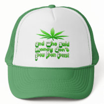 And Who Said Money Don't Grow From Trees? Hat