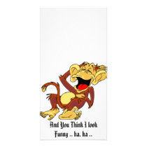 And You Think I look Funny-Photo Card