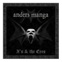 Anders Manga "X's & The Eyes" Poster posters by traumatics Anders Manga "X's & The Eyes" Poster posters