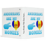 Andorrans are my Homies 3 Ring Binders