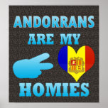 Andorrans are my Homies Print