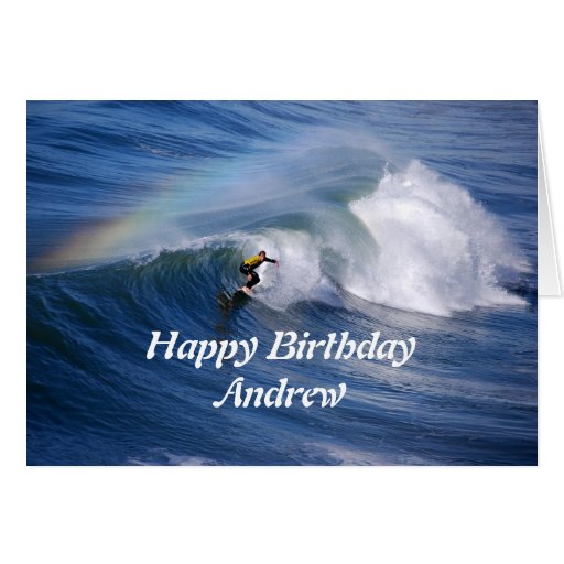 http://rlv.zcache.com/andrew_happy_birthday_surfer_with_rainbow_cards-rd90d1c81acd3400baec27eff33300b53_xvuak_8byvr_512.jpg?bg=0xffffff