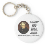 Andrew Jackson Damn Poor Mind 2 Ways Spell A Word Keychain