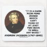 Andrew Jackson Damn Poor Mind 2 Ways Spell A Word Mouse Pads