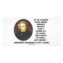 Andrew Jackson Damn Poor Mind 2 Ways Spell A Word photo cards by unfinishedpolis Andrew Jackson Damn Poor Mind 2 Ways Spell A Word photo cards