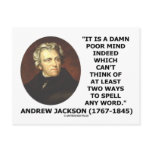 Andrew Jackson Damn Poor Mind 2 Ways Spell A Word Postcards