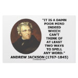 Andrew Jackson Damn Poor Mind 2 Ways Spell A Word stationery