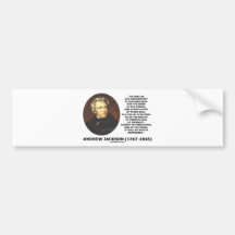 Andrew Jackson Government People Will Defending Bumper Sticker