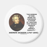 Andrew Jackson Wisdom Contrive Taxation Equality Refrigerator Magnets