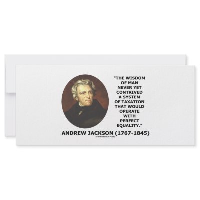 Andrew Jackson Wisdom Contrive Taxation Equality Custom Rack Card by unfinishedpolis