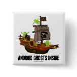 Android Ghosts Inside (Software Developer Humor) Pins