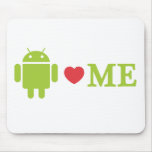 Android Loves Me Mouse Pads