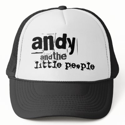 andy and the little people trucker hats by iamfitz