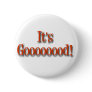 Andy Griffith Show: It's Good Pin