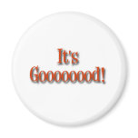 Andy Griffith Show: It's Good Refrigerator Magnets