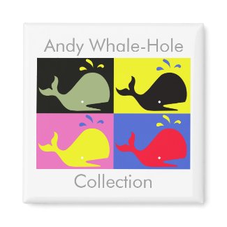 Andy Whale-Hole™_Magnet magnet